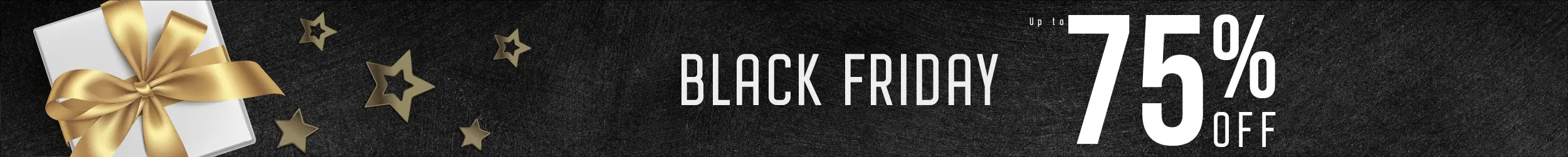 Black Friday Sale (Up to 75% Off)